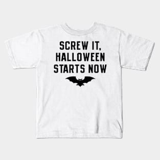 Funny Halloween Quote Kids T-Shirt